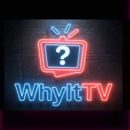 WhyItTV